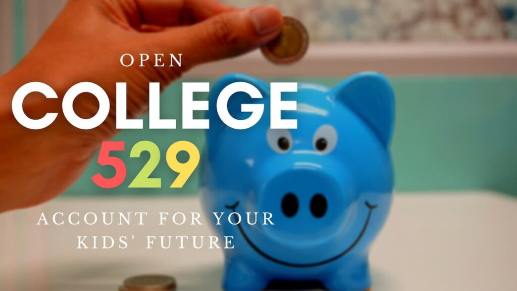 How to open a college 529 Account