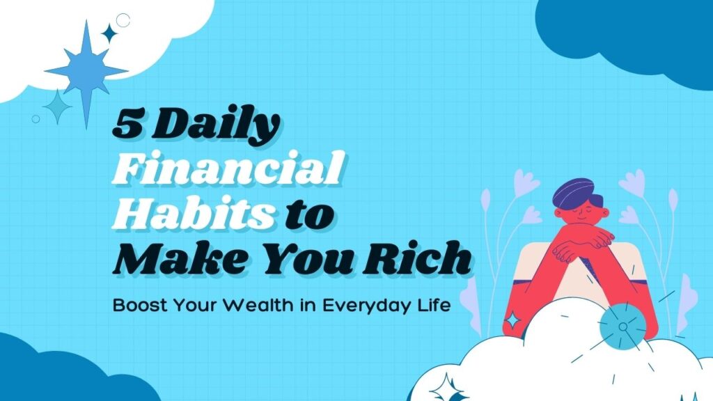 Financial Habits