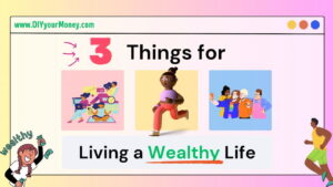 Graphic showing 3 things for living a wealthy life: finance, health, and family.