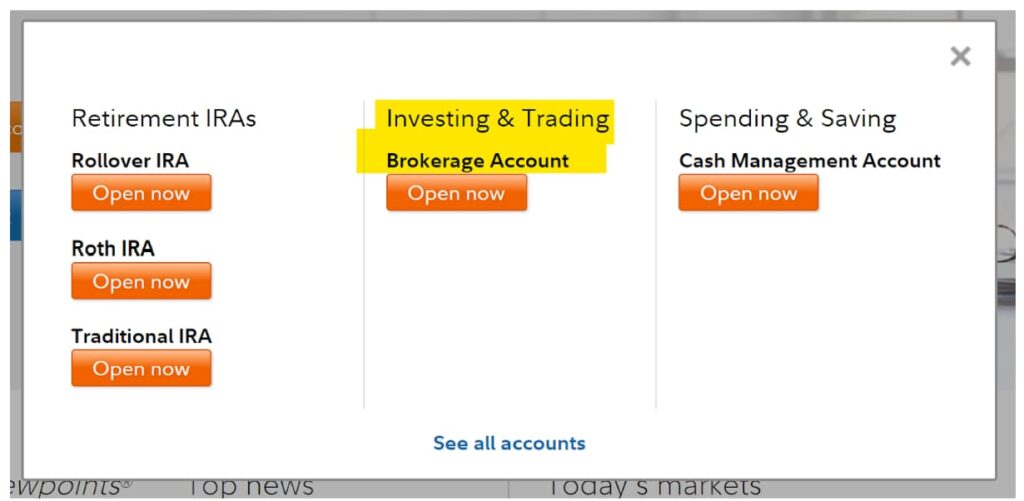 Step 1b- Open Brokerage Investment Account