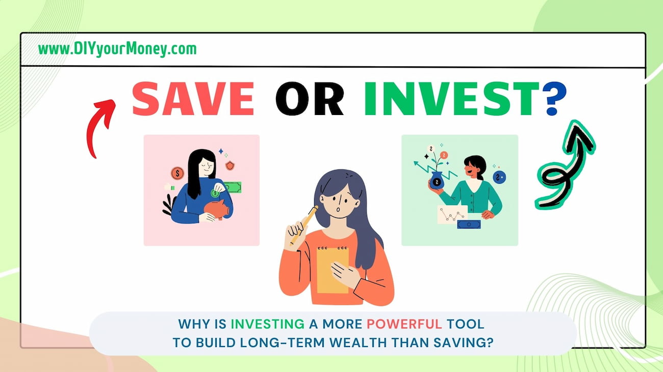 Why is investing a more powerful tool to build long-term wealth than saving?